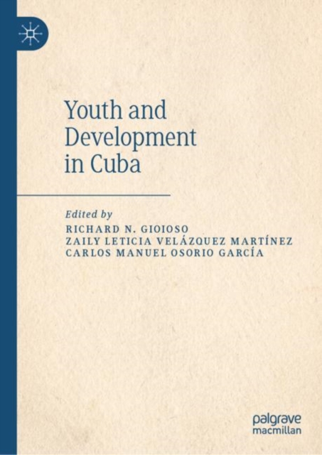 Youth and Development in Cuba, EPUB eBook