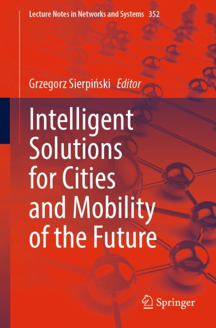 Intelligent Solutions for Cities and Mobility of the Future, EPUB eBook