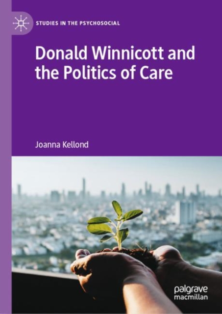 Donald Winnicott and the Politics of Care, EPUB eBook