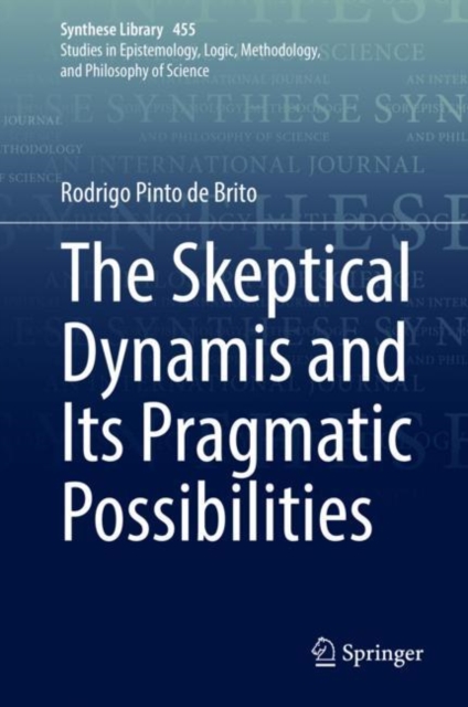 The Skeptical Dynamis and Its Pragmatic Possibilities, EPUB eBook