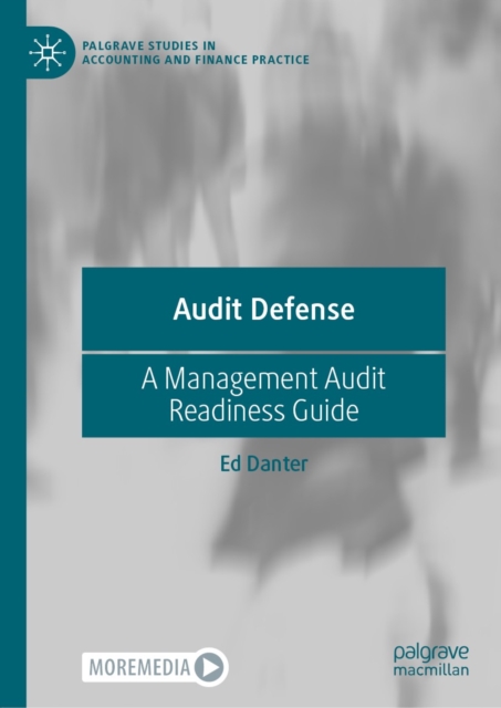 Audit Defense : A Management Audit Readiness Guide, EPUB eBook