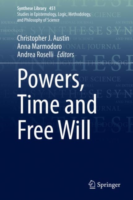 Powers, Time and Free Will, EPUB eBook
