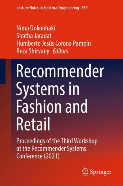 Recommender Systems in Fashion and Retail : Proceedings of the Third Workshop at the Recommender Systems Conference (2021), EPUB eBook