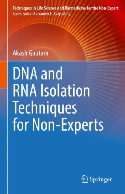 DNA and RNA Isolation Techniques for Non-Experts, EPUB eBook