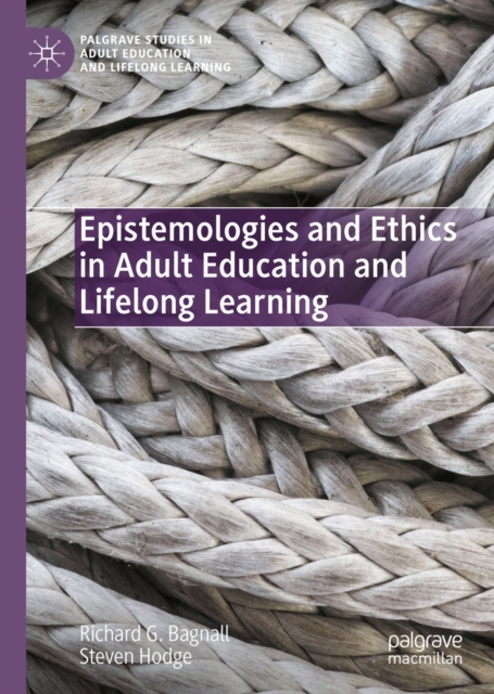 Epistemologies and Ethics in Adult Education and Lifelong Learning, EPUB eBook