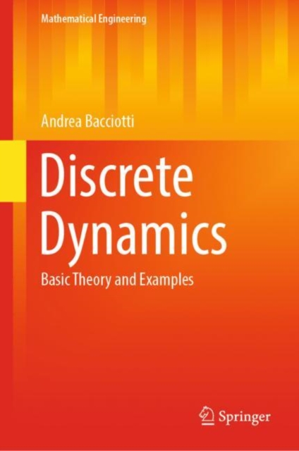Discrete Dynamics : Basic Theory and Examples, EPUB eBook