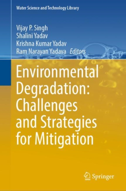 Environmental Degradation: Challenges and Strategies for Mitigation, EPUB eBook