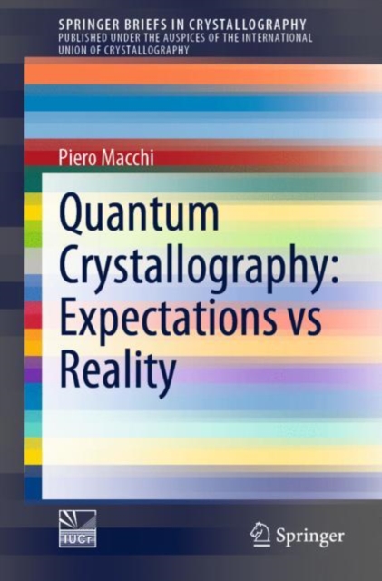 Quantum Crystallography: Expectations vs Reality, EPUB eBook