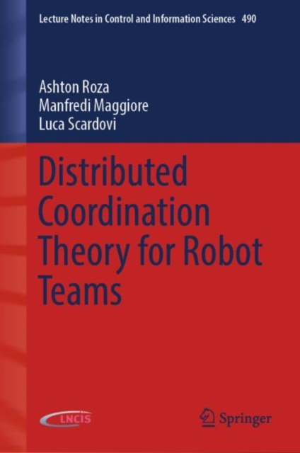 Distributed Coordination Theory for Robot Teams, EPUB eBook