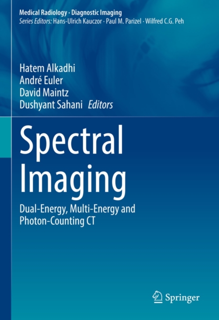 Spectral Imaging : Dual-Energy, Multi-Energy and Photon-Counting CT, EPUB eBook