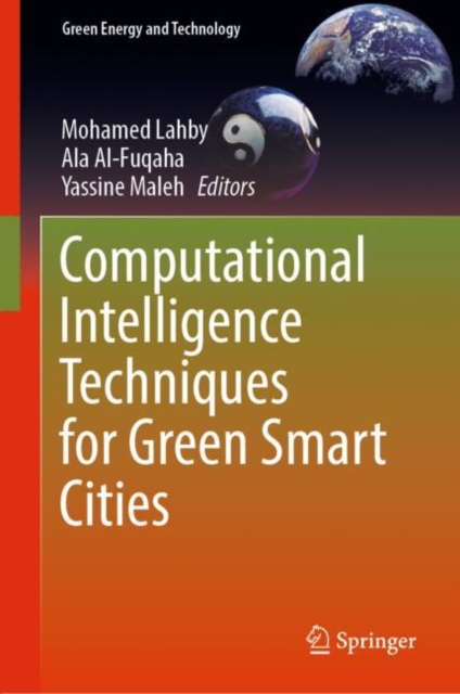 Computational Intelligence Techniques for Green Smart Cities, EPUB eBook