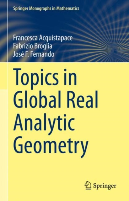 Topics in Global Real Analytic Geometry, EPUB eBook