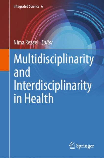 Multidisciplinarity and Interdisciplinarity in Health, EPUB eBook