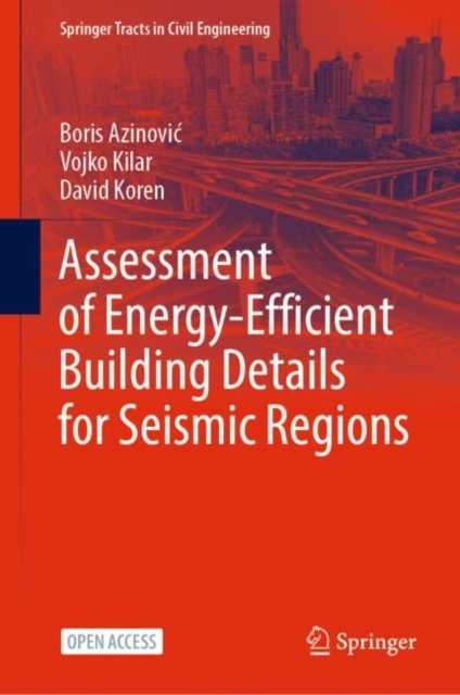 Assessment of Energy-Efficient Building Details for Seismic Regions, EPUB eBook