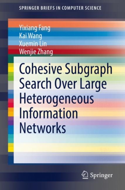 Cohesive Subgraph Search Over Large Heterogeneous Information Networks, EPUB eBook