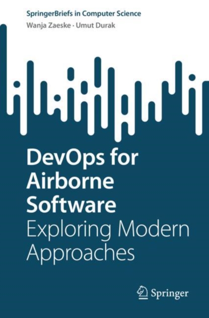 DevOps for Airborne Software : Exploring Modern Approaches, EPUB eBook