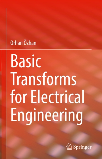 Basic Transforms for Electrical Engineering, EPUB eBook
