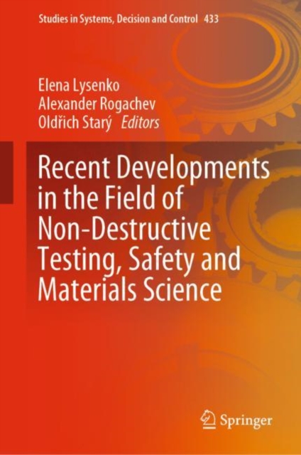 Recent Developments in the Field of Non-Destructive Testing, Safety and Materials Science, EPUB eBook