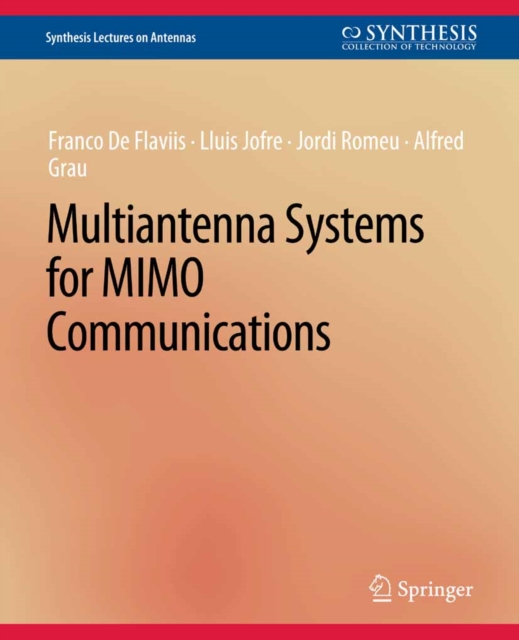 Multiantenna Systems for MIMO Communications, PDF eBook