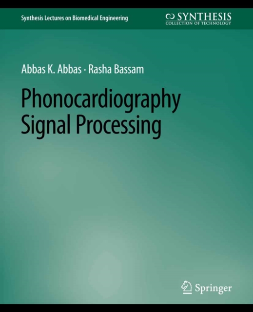 Phonocardiography Signal Processing, PDF eBook
