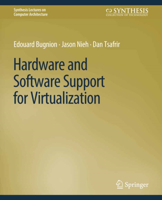 Hardware and Software Support for Virtualization, PDF eBook