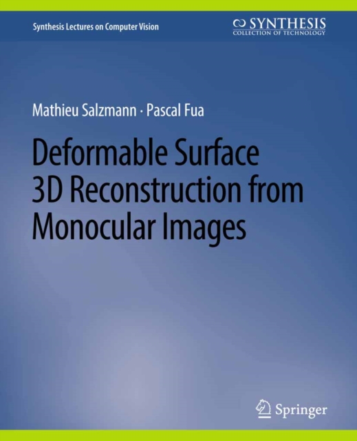 Deformable Surface 3D Reconstruction from Monocular Images, PDF eBook