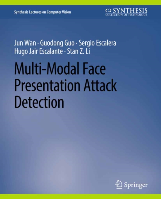 Multi-Modal Face Presentation Attack Detection, PDF eBook