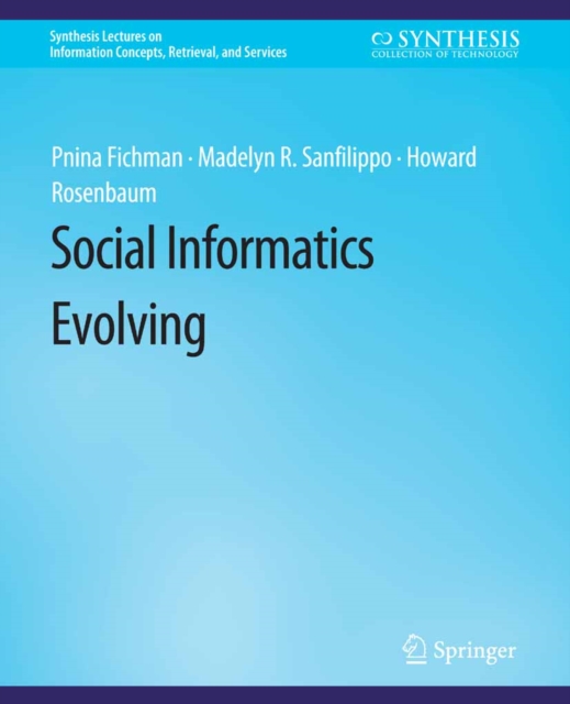 Social Informatics Evolving, PDF eBook