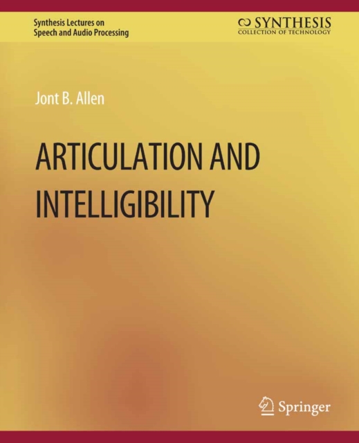 Articulation and Intelligibility, PDF eBook