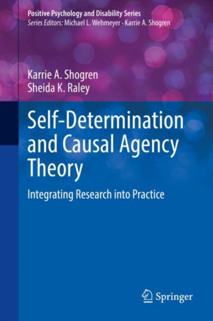 Self-Determination and Causal Agency Theory : Integrating Research into Practice, EPUB eBook