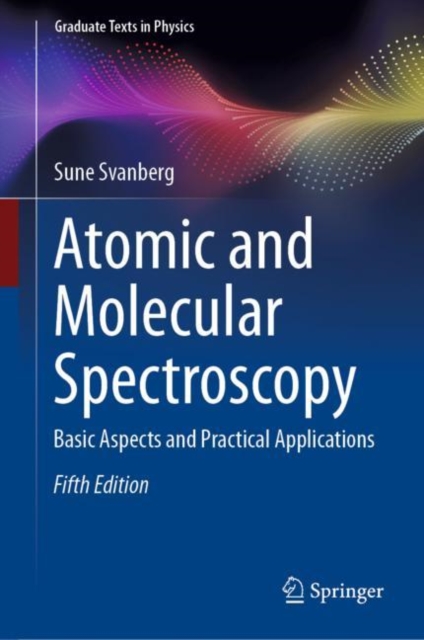 Atomic and Molecular Spectroscopy : Basic Aspects and Practical Applications, EPUB eBook