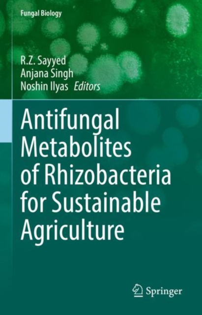 Antifungal Metabolites of Rhizobacteria for Sustainable Agriculture, EPUB eBook