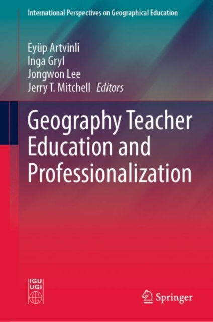 Geography Teacher Education and Professionalization, EPUB eBook