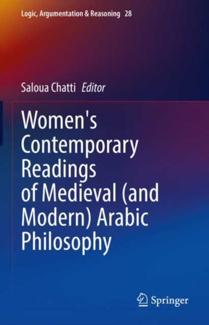 Women's Contemporary Readings of Medieval (and Modern) Arabic Philosophy, EPUB eBook
