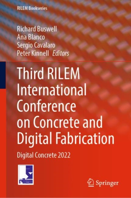 Third RILEM International Conference on Concrete and Digital Fabrication : Digital Concrete 2022, EPUB eBook