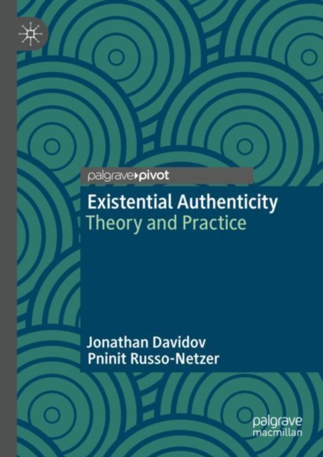 Existential Authenticity : Theory and Practice, EPUB eBook