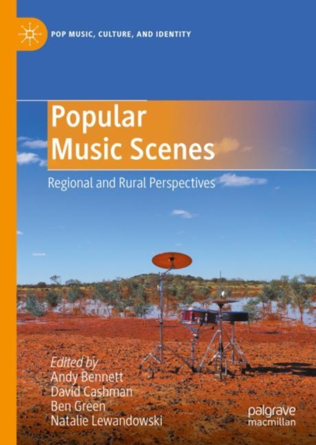 Popular Music Scenes : Regional and Rural Perspectives, EPUB eBook