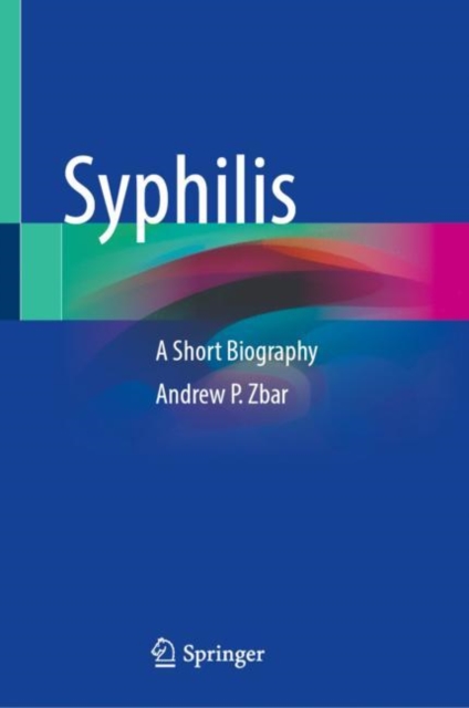 Syphilis : A Short Biography, EPUB eBook