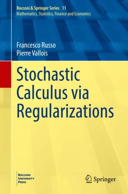 Stochastic Calculus via Regularizations, EPUB eBook