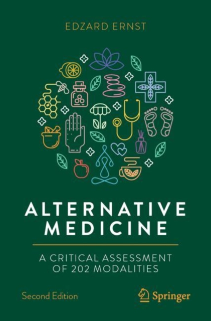 Alternative Medicine : A Critical Assessment of 202 Modalities, EPUB eBook