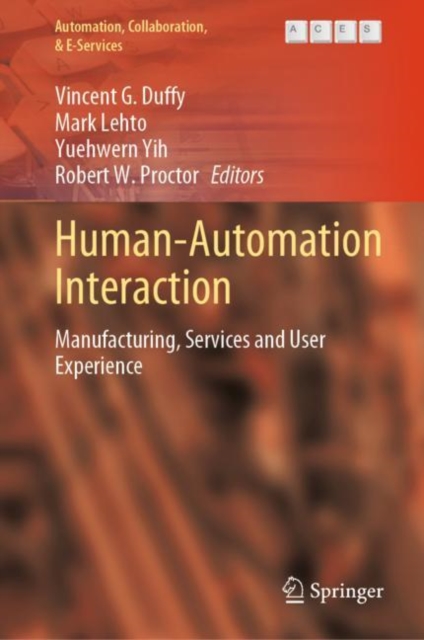 Human-Automation Interaction : Manufacturing, Services and User Experience, EPUB eBook