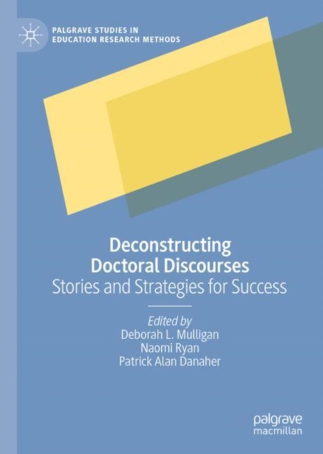 Deconstructing Doctoral Discourses : Stories and Strategies for Success, EPUB eBook