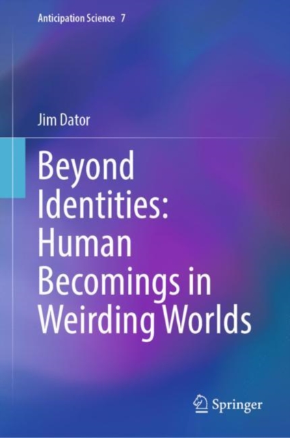 Beyond Identities: Human Becomings in Weirding Worlds, EPUB eBook