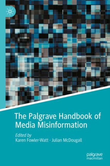 The Palgrave Handbook of Media Misinformation, EPUB eBook