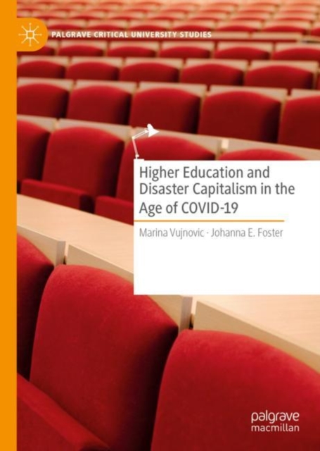 Higher Education and Disaster Capitalism in the Age of COVID-19, EPUB eBook