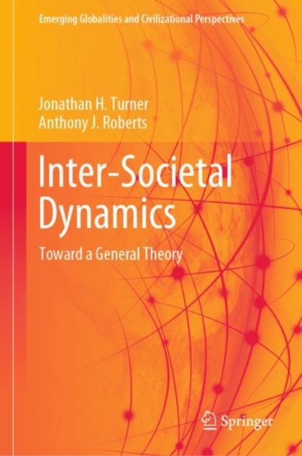Inter-Societal Dynamics : Toward a General Theory, PDF eBook