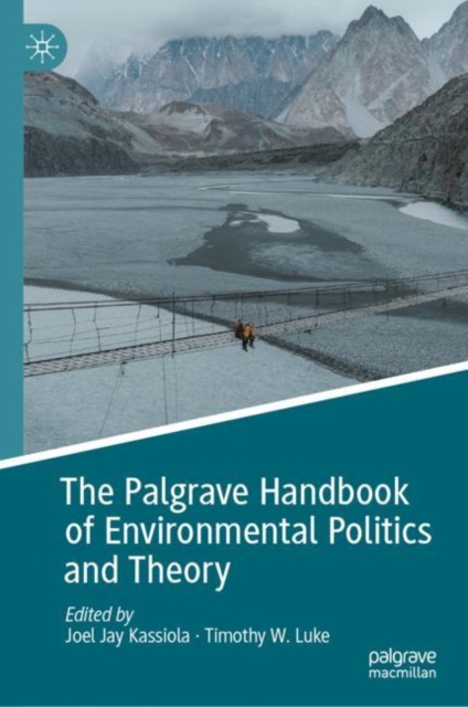 The Palgrave Handbook of Environmental Politics and Theory, EPUB eBook