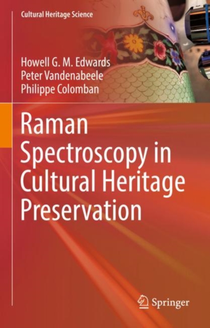 Raman Spectroscopy in Cultural Heritage Preservation, EPUB eBook