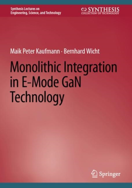 Monolithic Integration in E-Mode GaN Technology, EPUB eBook