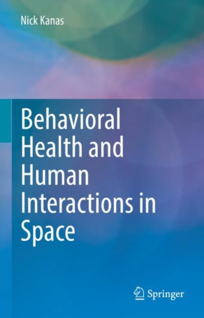 Behavioral Health and Human Interactions in Space, EPUB eBook